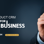 Why conduct CRM is the best for your business