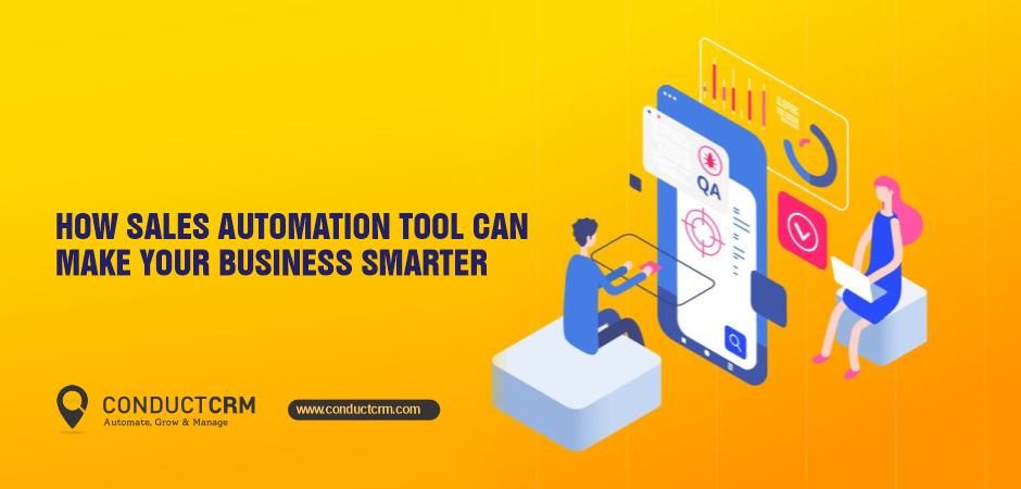 How sales automation tool can make your business smarter