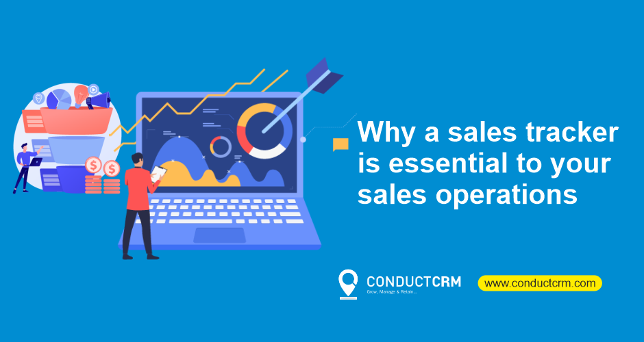 Why a sales tracker is essential to your sales operations