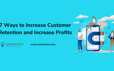 7 Ways to Increase Customer Retention and Increase Profits