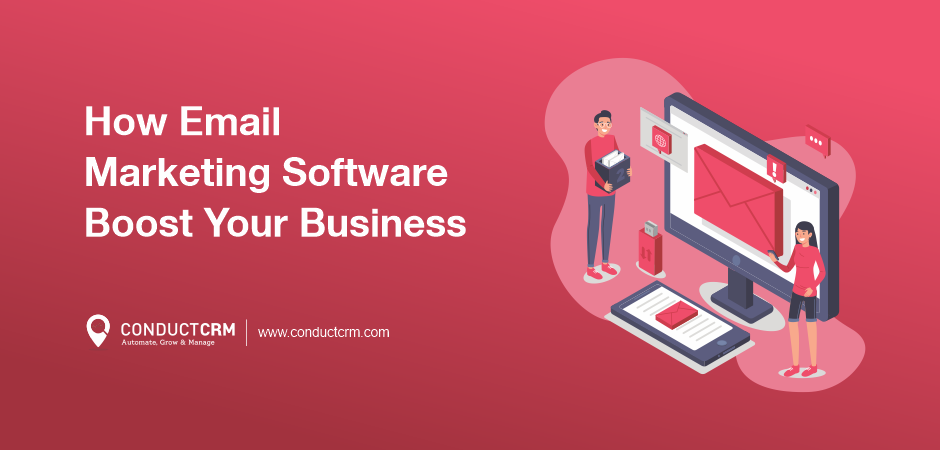 How Email Marketing Software Boost Your Business
