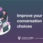 Improve your client conversation with limited choices